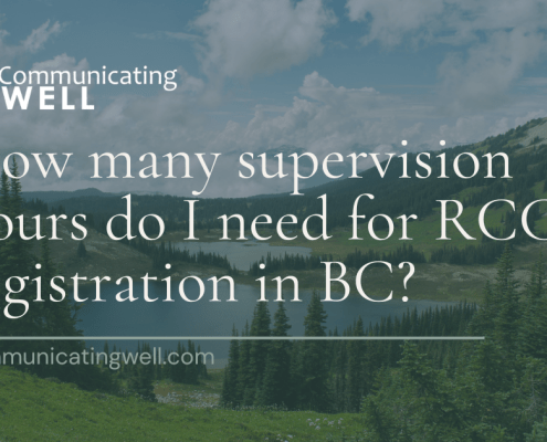 How many supervision hours do I need for RCC registration in BC?