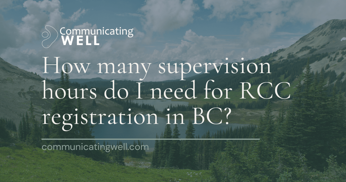 How many supervision hours do I need for RCC registration in BC?